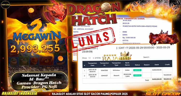 BAW menang slot Dragon Hatch Rajaslot 30 Mei 2025