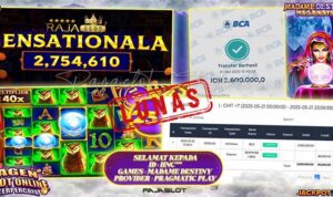 Hnc menang slot Madame Destiny Rajaslot 22 Mei 2025