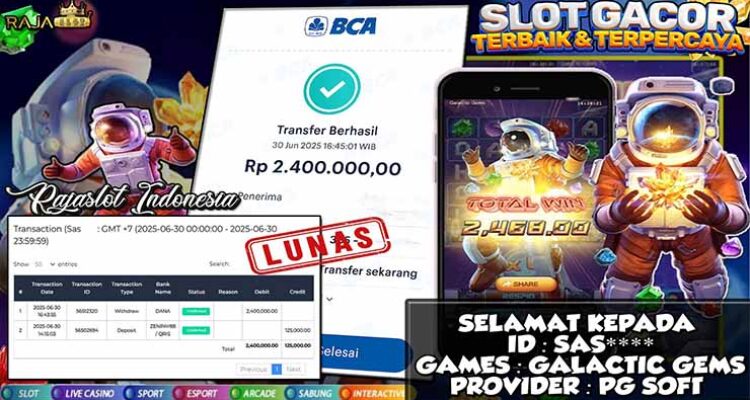 Han menang Rp2,4 juta dari slot Galactic Gems PG Soft di Rajaslot