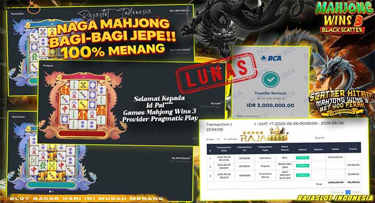 PAL menang slot Mahjong Wins 3 Rajaslot 6 Juni 2025