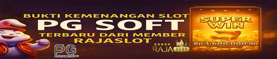 Bukti kemenangan slot PG Soft hari ini di Rajaslot