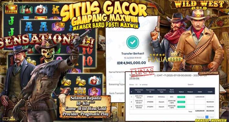 Bukti kemenangan Wild West Gold member Rajaslot