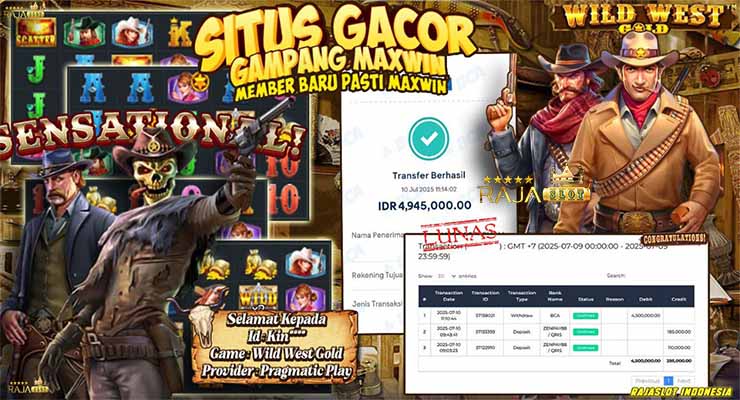 Bukti kemenangan Wild West Gold member Rajaslot