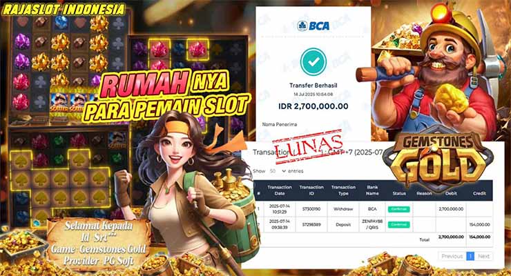 Bukti kemenangan Gemstones Gold member Rajaslot