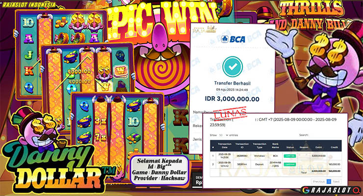 Pemain Big*** menang Rp3 juta di slot Danny Dollar di Rajaslot